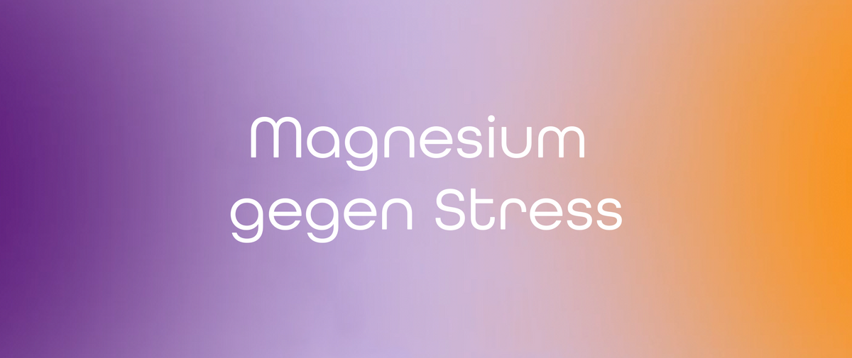 Magnesium gegen Stress – warum der Mineralstoff so oft genannt wird