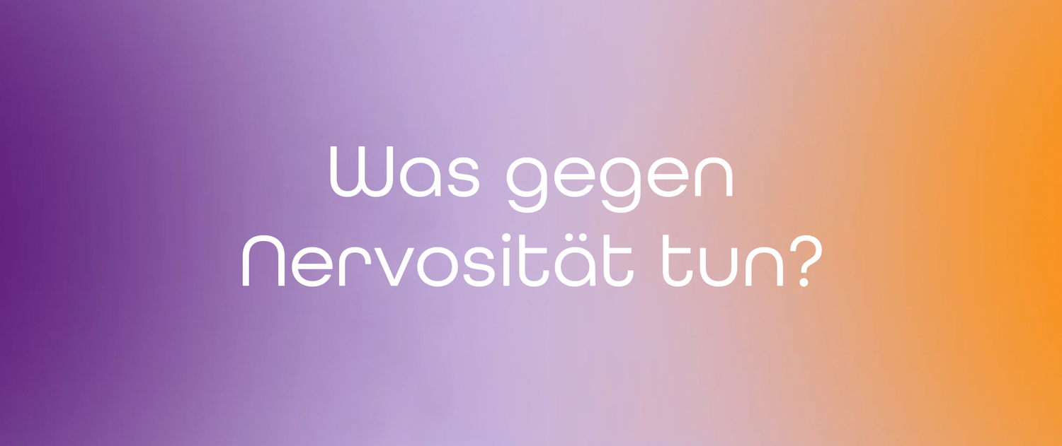 Was gegen Nervosität tun? Alltagstaugliche Wege zu mehr innerer Ruhe